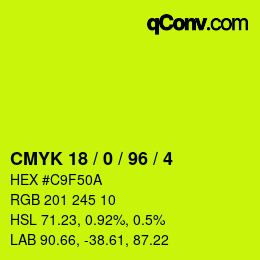 カラーコード: CMYK 18 / 0 / 96 / 4 | qconv.com