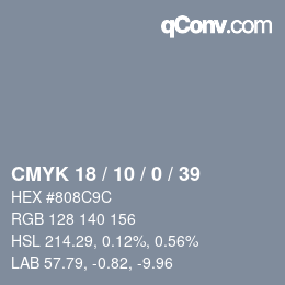 カラーコード: CMYK 18 / 10 / 0 / 39 | qconv.com