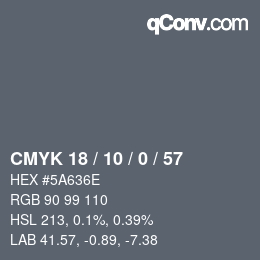 Color code: CMYK 18 / 10 / 0 / 57 | qconv.com