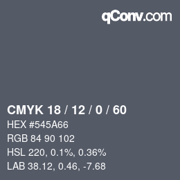 颜色代码: CMYK 18 / 12 / 0 / 60 | qconv.com
