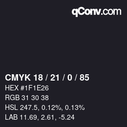 Color code: CMYK 18 / 21 / 0 / 85 | qconv.com