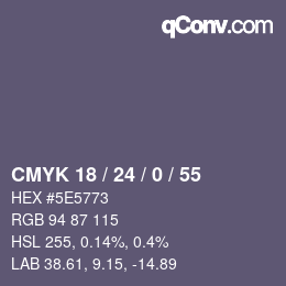 Color code: CMYK 18 / 24 / 0 / 55 | qconv.com