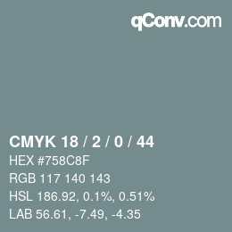 カラーコード: CMYK 18 / 2 / 0 / 44 | qconv.com
