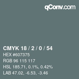 カラーコード: CMYK 18 / 2 / 0 / 54 | qconv.com