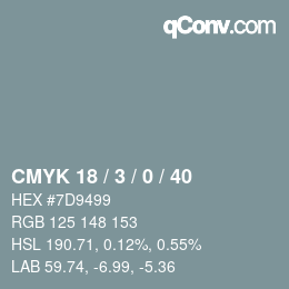カラーコード: CMYK 18 / 3 / 0 / 40 | qconv.com