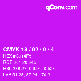 カラーコード: CMYK 18 / 92 / 0 / 4 | qconv.com