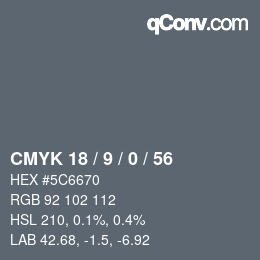 カラーコード: CMYK 18 / 9 / 0 / 56 | qconv.com