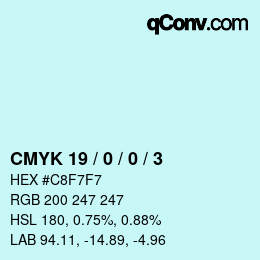 カラーコード: CMYK 19 / 0 / 0 / 3 | qconv.com