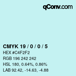 カラーコード: CMYK 19 / 0 / 0 / 5 | qconv.com