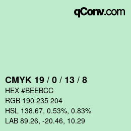 カラーコード: CMYK 19 / 0 / 13 / 8 | qconv.com