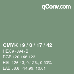 カラーコード: CMYK 19 / 0 / 17 / 42 | qconv.com
