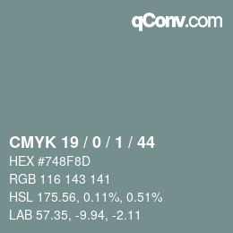 Color code: CMYK 19 / 0 / 1 / 44 | qconv.com