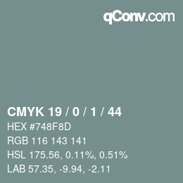 Color code: CMYK 19 / 0 / 1 / 44 | qconv.com