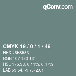 Color code: CMYK 19 / 0 / 1 / 48 | qconv.com