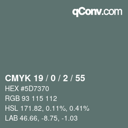 カラーコード: CMYK 19 / 0 / 2 / 55 | qconv.com