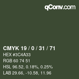 Código de color: CMYK 19 / 0 / 31 / 71 | qconv.com