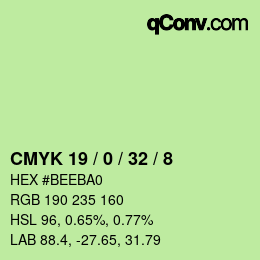 カラーコード: CMYK 19 / 0 / 32 / 8 | qconv.com