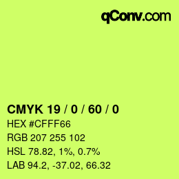 カラーコード: CMYK 19 / 0 / 60 / 0 | qconv.com