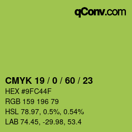 カラーコード: CMYK 19 / 0 / 60 / 23 | qconv.com
