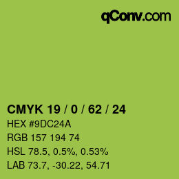 カラーコード: CMYK 19 / 0 / 62 / 24 | qconv.com