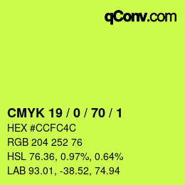 カラーコード: CMYK 19 / 0 / 70 / 1 | qconv.com