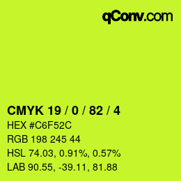 カラーコード: CMYK 19 / 0 / 82 / 4 | qconv.com