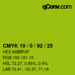 Color code: CMYK 19 / 0 / 92 / 25 | qconv.com