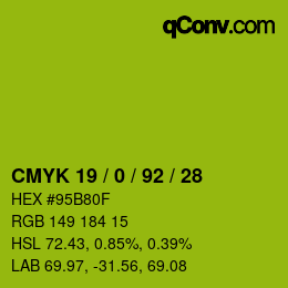 カラーコード: CMYK 19 / 0 / 92 / 28 | qconv.com