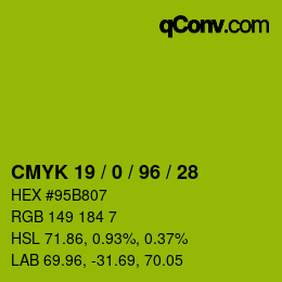 Color code: CMYK 19 / 0 / 96 / 28 | qconv.com