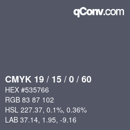 Color code: CMYK 19 / 15 / 0 / 60 | qconv.com