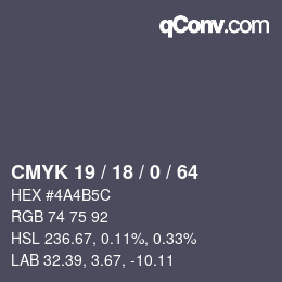 颜色代码: CMYK 19 / 18 / 0 / 64 | qconv.com