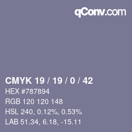 Color code: CMYK 19 / 19 / 0 / 42 | qconv.com