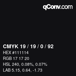 颜色代码: CMYK 19 / 19 / 0 / 92 | qconv.com