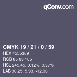 Color code: CMYK 19 / 21 / 0 / 59 | qconv.com
