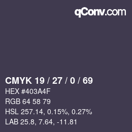 颜色代码: CMYK 19 / 27 / 0 / 69 | qconv.com
