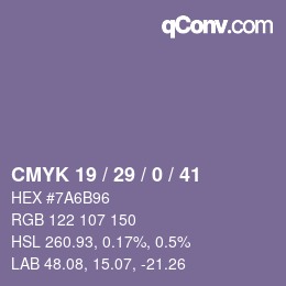 カラーコード: CMYK 19 / 29 / 0 / 41 | qconv.com