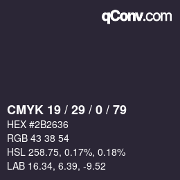 Color code: CMYK 19 / 29 / 0 / 79 | qconv.com