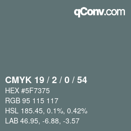 カラーコード: CMYK 19 / 2 / 0 / 54 | qconv.com
