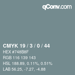 カラーコード: CMYK 19 / 3 / 0 / 44 | qconv.com