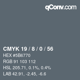 カラーコード: CMYK 19 / 8 / 0 / 56 | qconv.com
