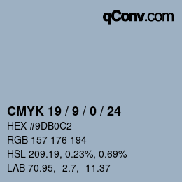 カラーコード: CMYK 19 / 9 / 0 / 24 | qconv.com