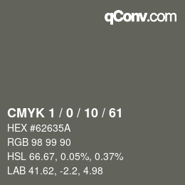カラーコード: CMYK 1 / 0 / 10 / 61 | qconv.com