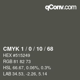 Color code: CMYK 1 / 0 / 10 / 68 | qconv.com