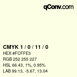 颜色代码: CMYK 1 / 0 / 11 / 0 | qconv.com
