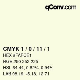 颜色代码: CMYK 1 / 0 / 11 / 1 | qconv.com