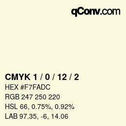 Color code: CMYK 1 / 0 / 12 / 2 | qconv.com
