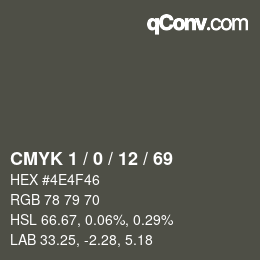 Color code: CMYK 1 / 0 / 12 / 69 | qconv.com