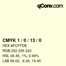 Color code: CMYK 1 / 0 / 13 / 0 | qconv.com