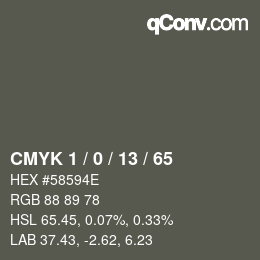 カラーコード: CMYK 1 / 0 / 13 / 65 | qconv.com