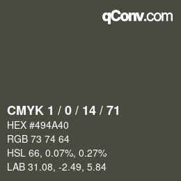 Color code: CMYK 1 / 0 / 14 / 71 | qconv.com
